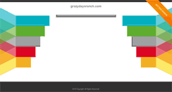 Desktop Screenshot of grazydaysranch.com